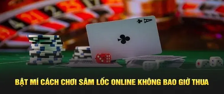 Hướng Dẫn Cách Chơi Sâm Lốc Nhà Cái W88 Hiệu Quả Nhất