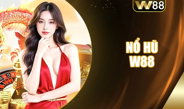 Trang chủ 34 W88 - Nhà Cái W 88 - Trang Cá Cược Số 1 Hàng Đầu Thị Trường Toàn Cầu